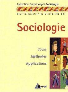 Sociologie : Cours, méthodes, applications