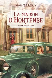 La maison d'Hortense - Tome 1