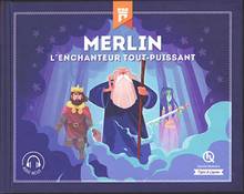 Merlin : l'enchanteur tout-puissant