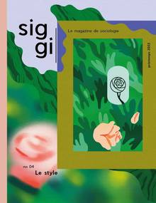 SIGGI, Le magazine de sociologie, no.04 : Le Style
