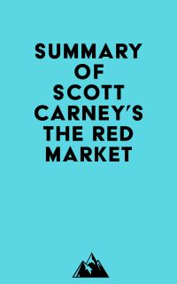 Summary of Scott Carney's The Red Market