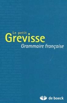 Petit grevisse : Grammaire française : 32ème édition