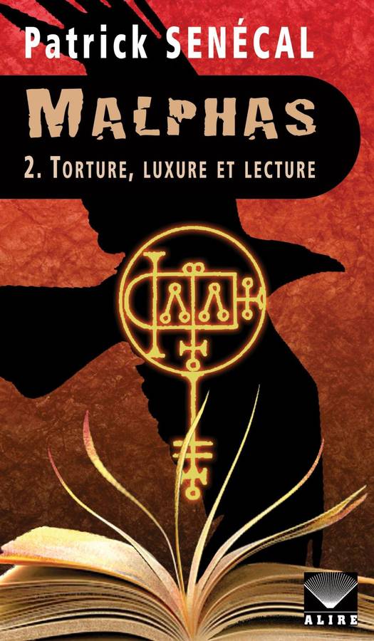 Malphas 2 - Torture, luxure et lecture - Patrick Senecal