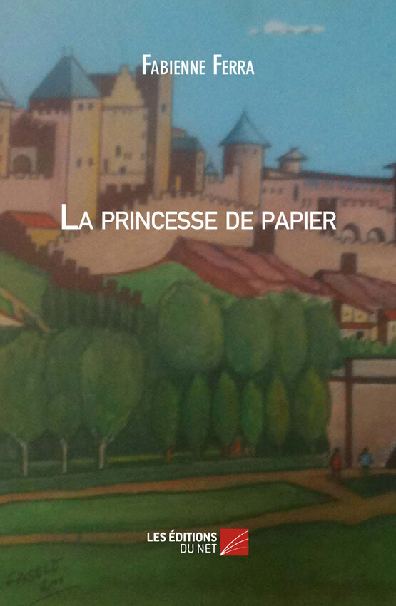 La princesse de papier par Fabienne, Ferra