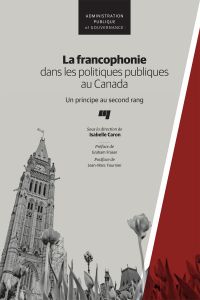 La francophonie dans les politiques publiques au Canada