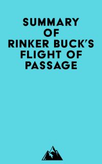 Summary of Rinker Buck's Flight of Passage