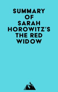 Summary of Sarah Horowitz's The Red Widow