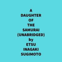 A Daughter Of The Samurai