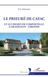Le prieuré de Cayac