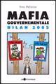 Mafia gouvernementale bilan 2005