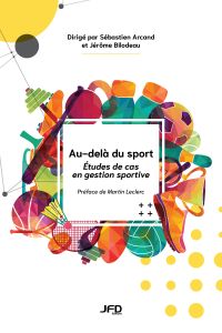Au-delà du sport : Études de cas en gestion sportive