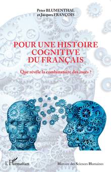 Pour une histoire cognitive du français