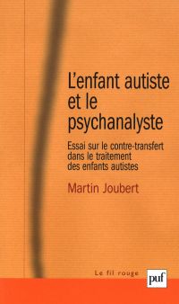 L'enfant autiste et le psychanalyste