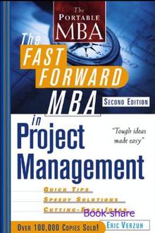 Fast forward MBA in Project management, 2nd Edition