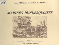 Marines dunkerquoises, 1878-1978