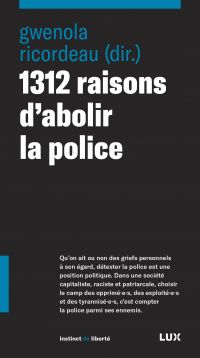 1312 raisons d'abolir la police