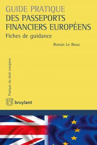 Guide pratique des passeports financiers européens