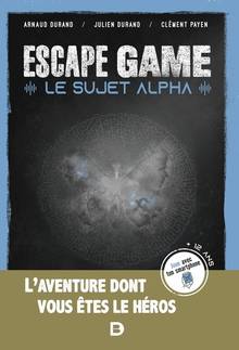 Sujet alpha : escape game (Le)
