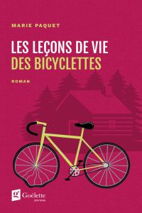 Les leçons de vie des bicyclettes