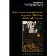 Gouvernement, organisation et gestion : L'héritage de Michel Fouc