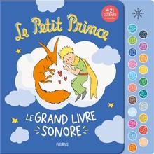 Petit Prince : le grand livre sonore