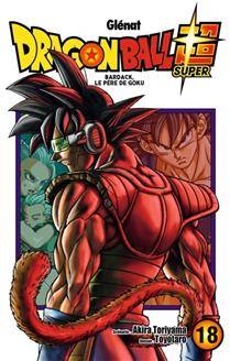 Dragon Ball Super, t.18 : Bardack, le père de Goku