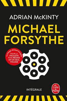 Michael Forsythe : Intégrale