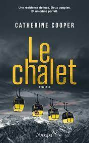 Chalet, Le