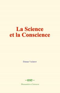 La Science et la Conscience