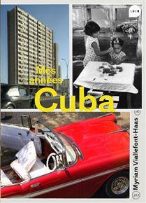 Mes années Cuba