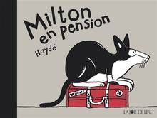 Milton en pension