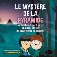 Mystère de la pyramide, Le