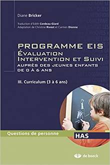 Programme ÉIS-3 Évaluation, intervention et suivi, Tome 1