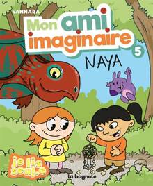 Naya Mon ami imaginaire, 5