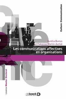 Communications affectives en organisations, Les