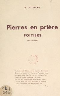 Pierres en prière, Poitiers