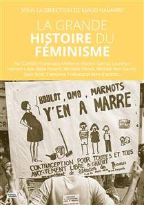 Grande histoire du féminisme, La