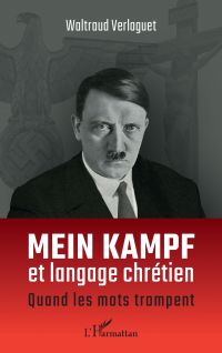 <i>Mein Kampf</i> et langage chrétien