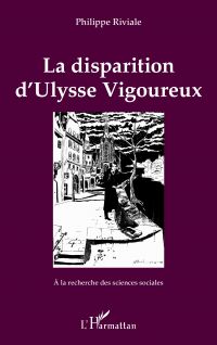 La disparition d'Ulysse Vigoureux