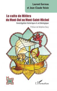 Le culte de Mithra du Mont-Dol au Mont-Saint-Michel