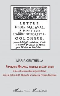 François Malaval mystique du XVIIe siècle