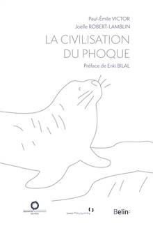 Civilisation du phoque, La