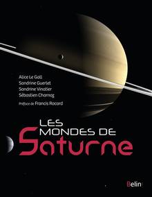 Mondes de Saturne, Les