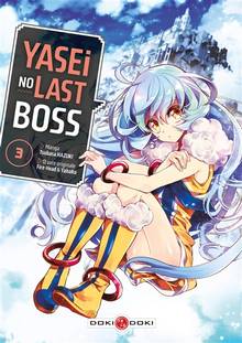 Yasei no last boss, t.3