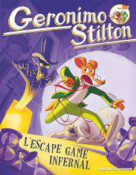 Geronimo Stilton, t.1 : L'escape game infernal
