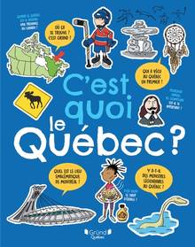 C'est quoi le Québec ?