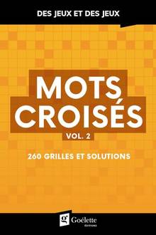 Mots croisés vol. 2 : 260 grilles et solutions