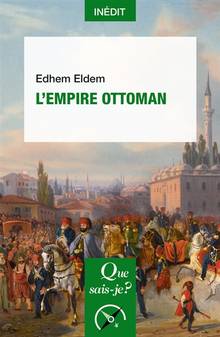 Empire ottoman, L'