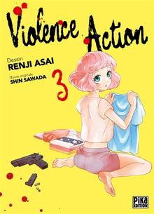 Violence action, t.3