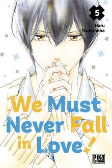 We must never fall in love!, t.5